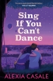 Sing If You Can t Dance