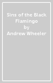 Sins of the Black Flamingo