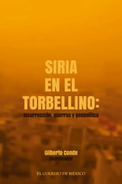 Siria en el torbellino