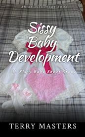 Sissy Baby Development