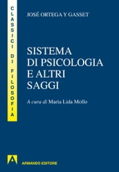 Sistema di psicologia ed altri saggi