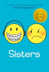 Sisters: A Graphic Novel