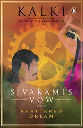Sivakami s Vow 4: Shattered Dream