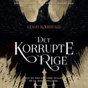 Six of Crows (2) - Det korrupte rige