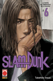 Slam Dunk. 6: La truppa dei combinaguai dello shohoku