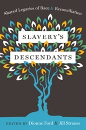 Slavery s Descendants