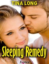 Sleeping Remedy (Erotica)