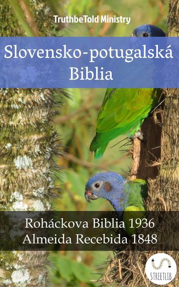 Slovensko-potugalská Biblia - Truthbetold Ministry