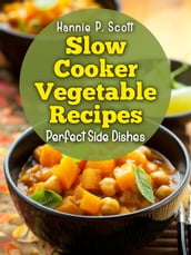 Slow Cooker Vegetable Recipes