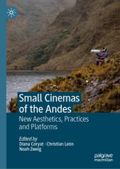 Small Cinemas of the Andes