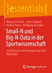 Small-N und Big-N-Data in der Sportwissenschaft