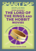 Smart Pop Explains Peter Jackson s The Lord of the Rings and The Hobbit Movies