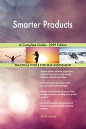 Smarter Products A Complete Guide - 2019 Edition
