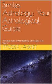 Smiles Astrology: Your Astrological Guide