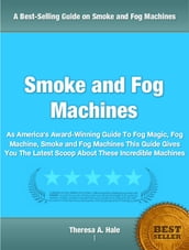 Smoke and Fog Machines