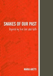 Snakes of our past