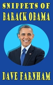 Snippets Of Barack Obama