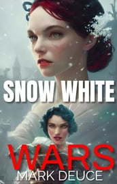 Snow White Wars