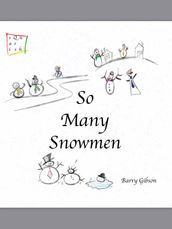 So Many Snowmen