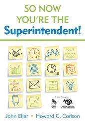 So Now Youre the Superintendent!