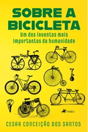 Sobre a Bicicleta