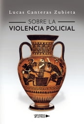 Sobre la violencia policial