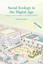 Social Ecology in the Digital Age
