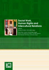 Social Work, Human Rights and Intercultural Relations