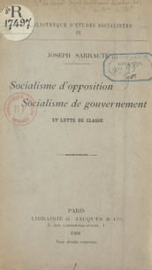 Socialisme d opposition, socialisme de gouvernement et lutte de classe