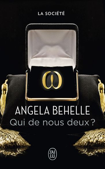 La Société (Tome 1) - Qui de nous deux ? - Angela Behelle