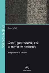 Sociologie des systèmes alimentaires alternatifs