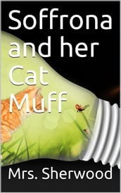 Soffrona and her Cat Muff