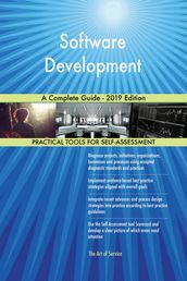 Software Development A Complete Guide - 2019 Edition