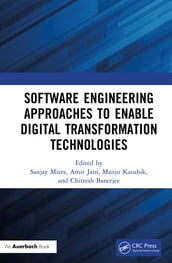 Software Engineering Approaches to Enable Digital Transformation Technologies