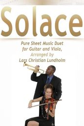 Solace Pure Sheet Music Duet for Guitar and Viola, Arranged by Lars Christian Lundholm