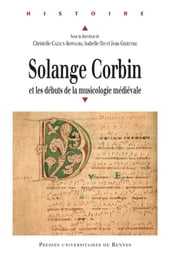 Solange Corbin et les débuts de la musicologie médiévale