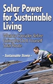 Solar Power for Sustainable Living