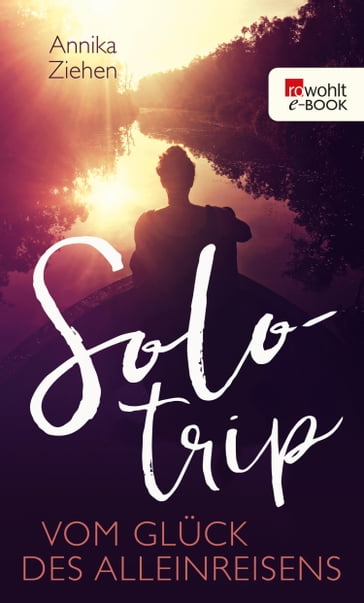 Solotrip - Annika Ziehen