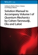 Solution Manual to Accompany Volume I of Quantum Mechanics by Cohen-Tannoudji, Diu and Laloe