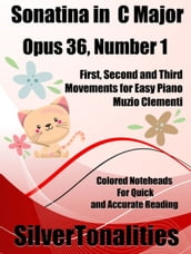 Sonatina in C Major Opus 36, Number 1 Easy Piano Sheet Music