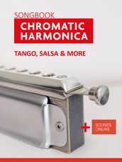 Songbook Chromatic Harmonica - Tango, Salsa & more