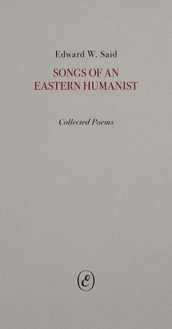 Songs of an Eastern Humanist