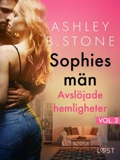 Sophies män 3: Avslöjade hemligheter  erotisk novell