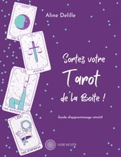 Sortez votre Tarot de la boite