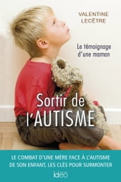 Sortir de l autisme