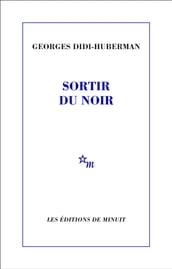 Sortir du noir