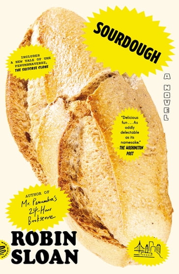 Sourdough - Robin Sloan