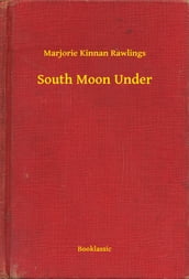 South Moon Under