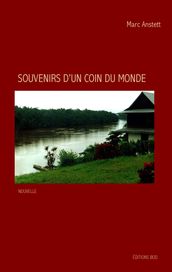 Souvenirs d un coin du monde