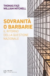 Sovranità o barbarie